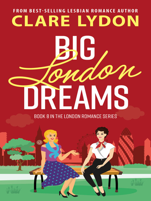 Title details for Big London Dreams by Clare Lydon - Available